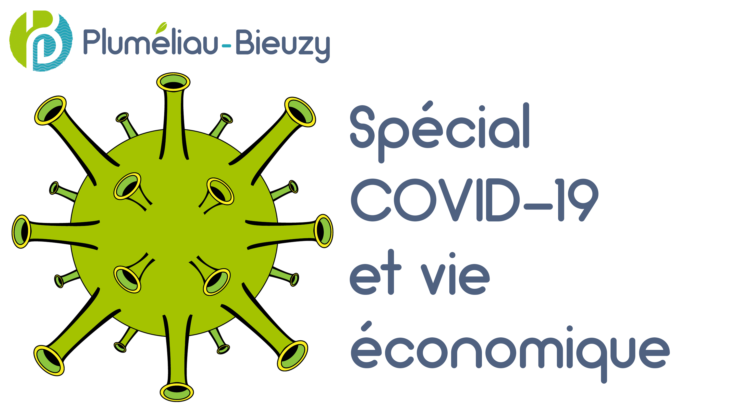 Spécial COVID-19 et vie économique