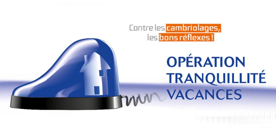 Opération Tranquillité vacances