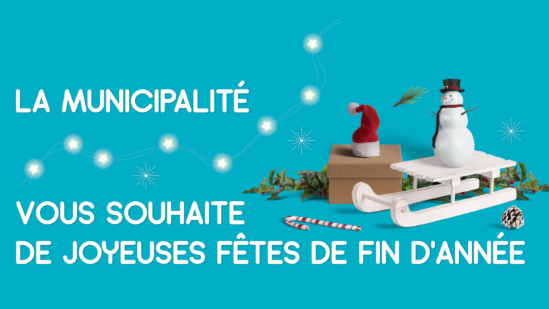 Joyeuses fêtes de fin d’année