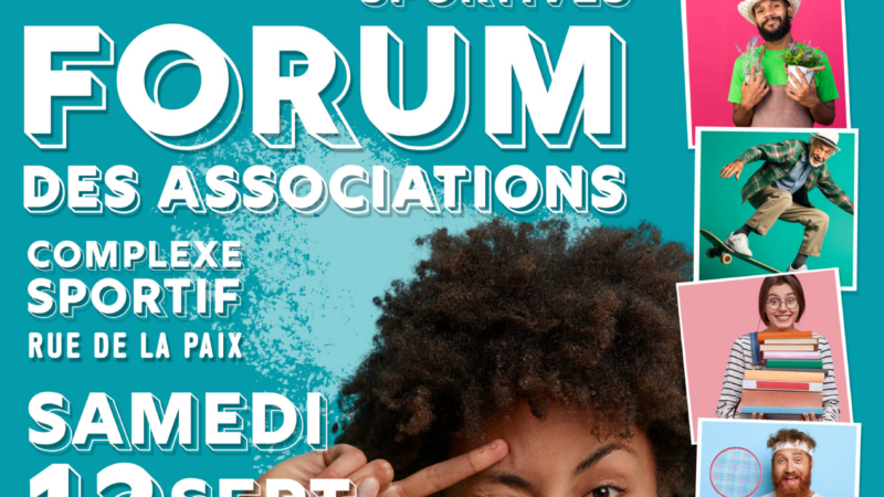 Forum des associations – Samedi 12 septembre de 14h à 18h – Complexe sportif