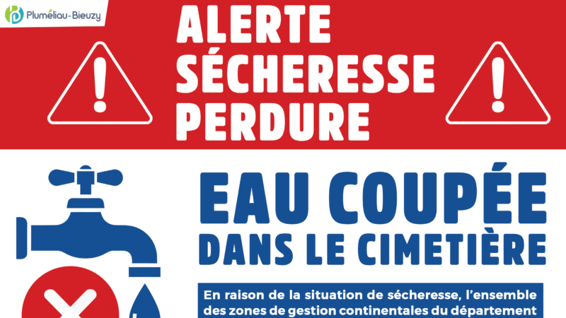 Arrêté sécheresse – Eau coupée dans le cimetière